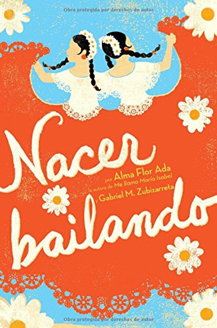 Nacer Bailando (Dancing Home) (Spanish Edition)