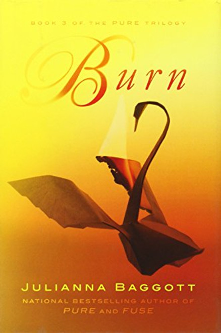 Burn (Pure Trilogy)