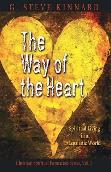 The Way of the Heart (Volume 1)
