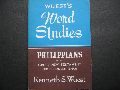 Word Studies: Philippians in the Greek New Testament