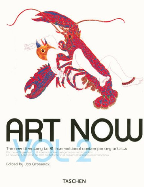 Art Now! Vol. 2 (v. 2) (English, German and French Edition)