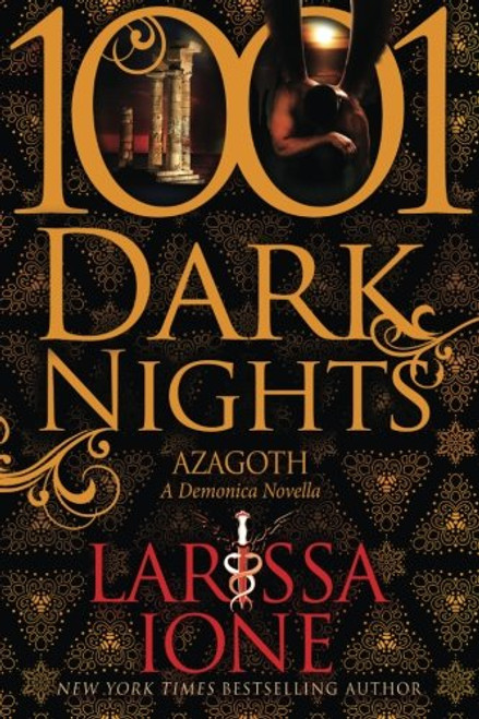 Azagoth: A Demonica Novella (1001 Dark Nights)