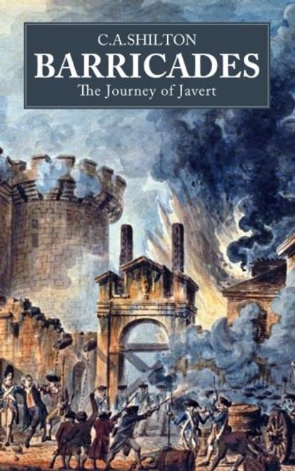 Barricades: The Journey of Javert