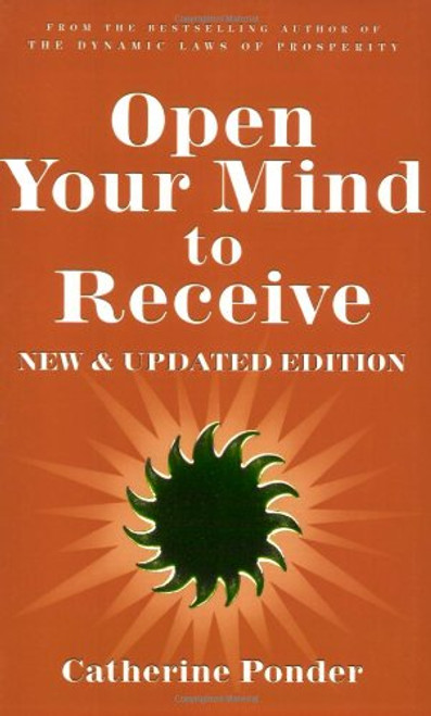 Open Your Mind to Receive - NEW & UPDATED