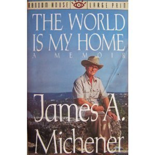 The World is My Home: A Memoir (Random House Large Print)
