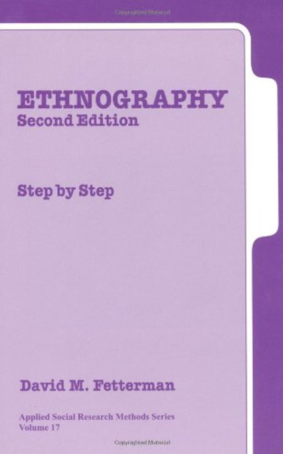 Ethnography: Step-by-Step, Second Edition [Applied Social Research Methods Series, Volume 17]