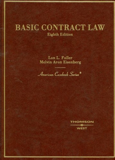 Basic Contract Law (American Casebooks) (American Casebook Series)