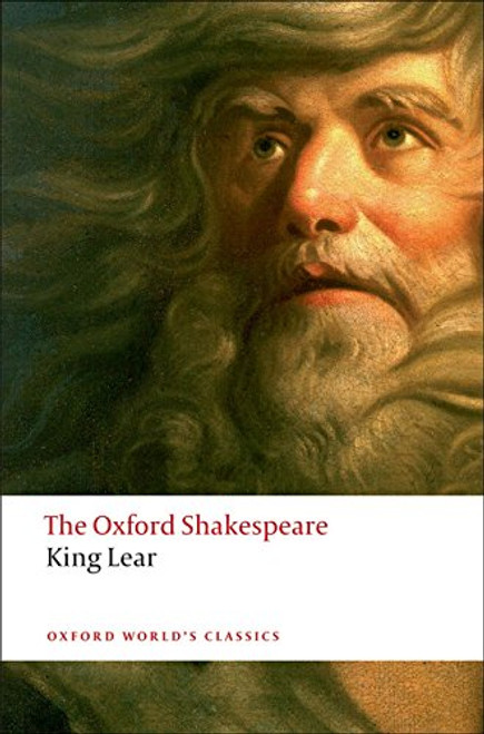 The History of King Lear: The Oxford Shakespeare The History of King Lear (Oxford World's Classics)