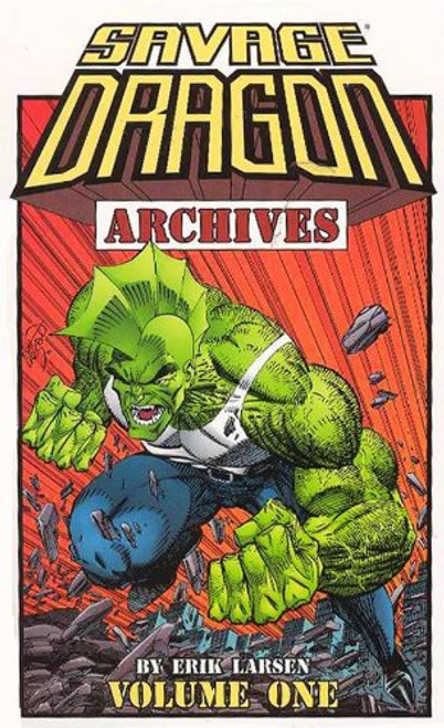 Savage Dragon Archives Volume 1 (v. 1)