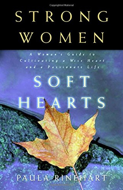 Strong Women, Soft Hearts