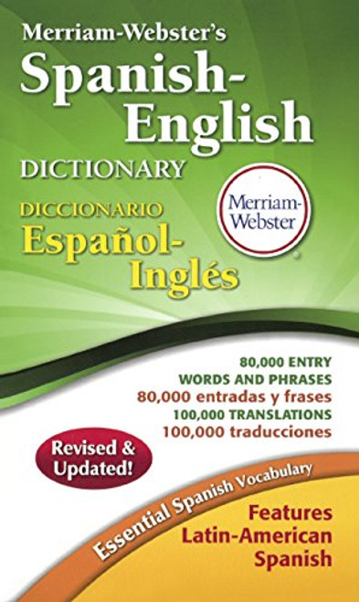 Merriam-Webster's Spanish-English Dictionary (Turtleback School & Library Binding Edition) (English and Spanish Edition)