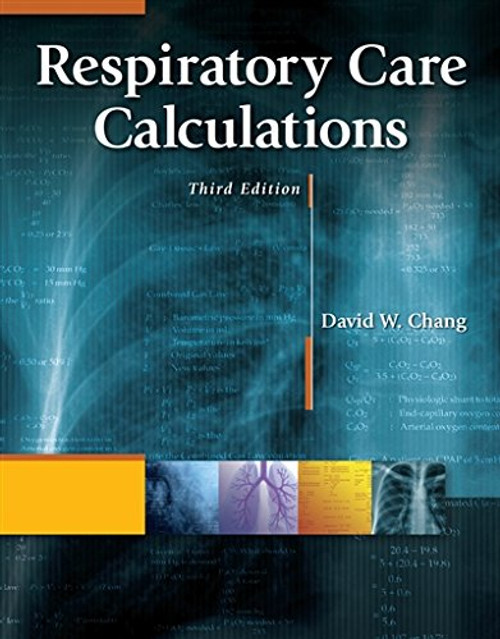 Respiratory Care Calculations