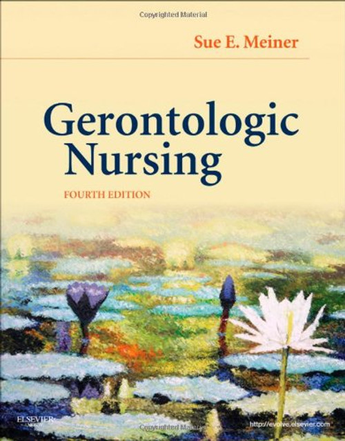 Gerontologic Nursing, 4e