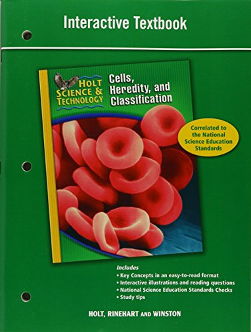Holt Science & Technology: Interactive Textbook C: Cells, Heredity, and Classification