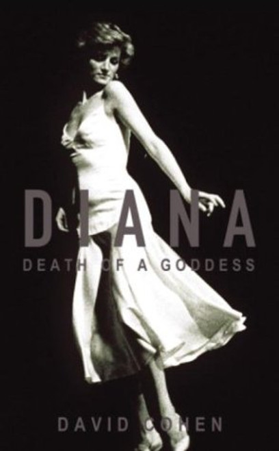 Diana : Death of a Goddess