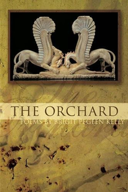The Orchard (American Poets Continuum)