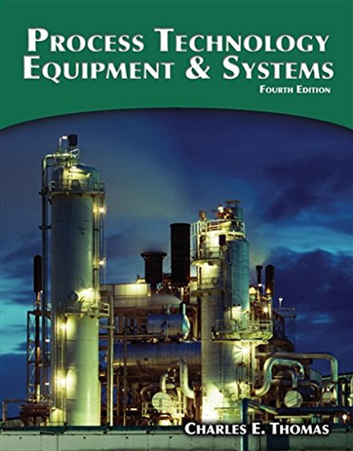 Process Technology Equipment and Systems