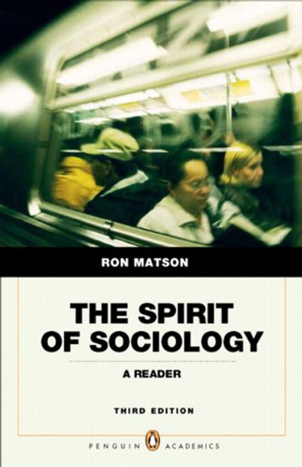 Spirit of Sociology (3rd Edition) (Penguin Academics)