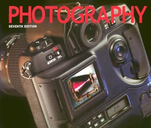 Photography (7th Edition)