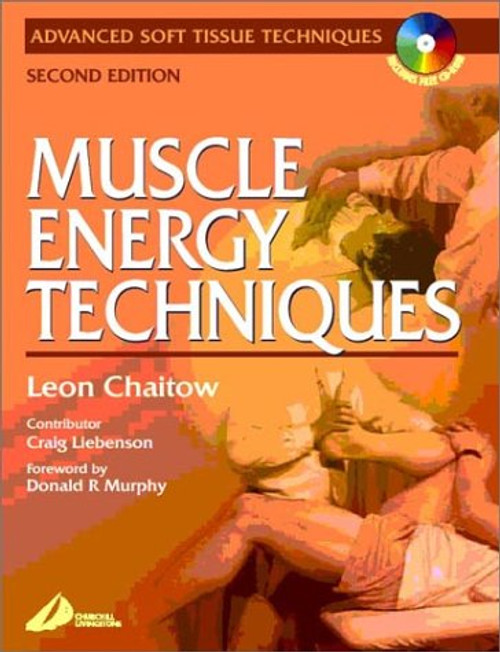 Muscle Energy Techniques with CD-ROM, 2e (Advanced Soft Tissue Techniques)