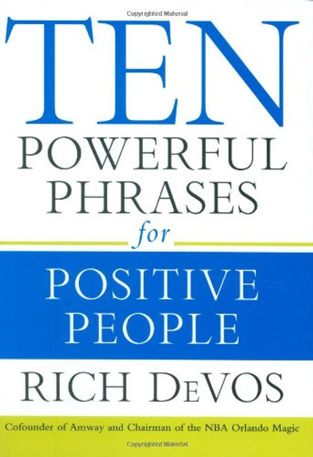 Ten Powerful Phrases for Positive People