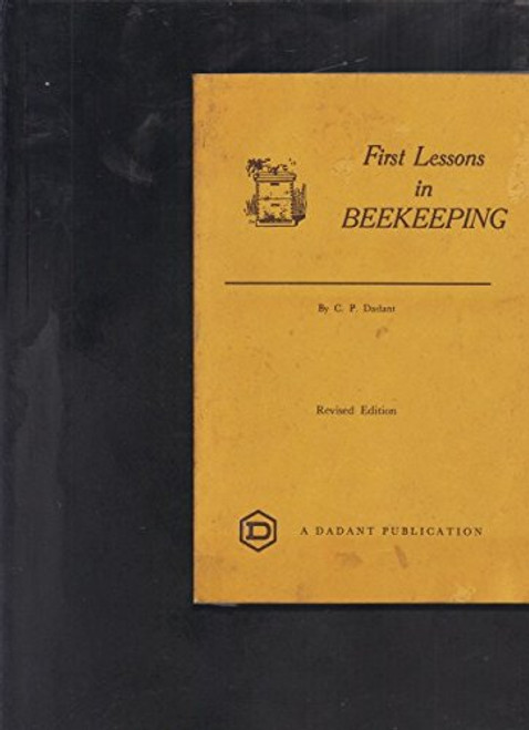 First Lessons in Beekeeping