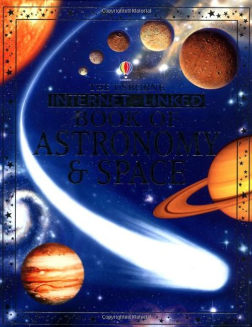 Internet-linked Complete Book of Astronomy and Space (Usborne complete books)
