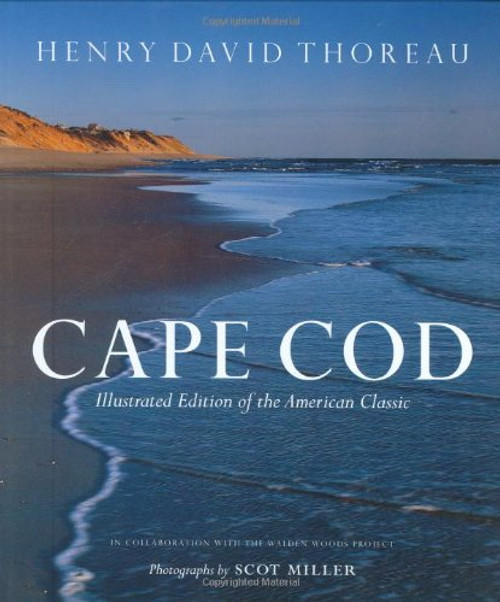 Cape Cod: Illustrated Edition of the American Classic