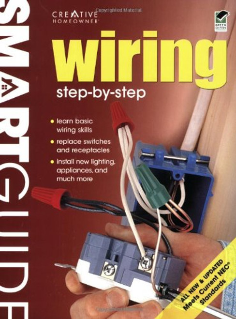 Smart Guide: Wiring, All New 2nd Edition: Step by Step (Home Improvement)