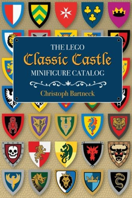 The Classic Castle LEGO Minifigure Catalog: 1st Edition