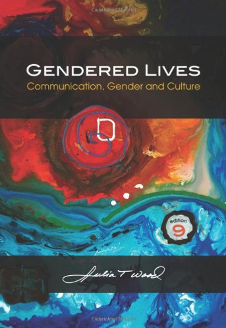 Gendered Lives: Communication, Gender and Culture