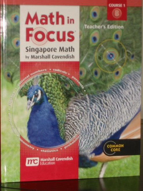 Math in Focus: Singapore Math, Course 1B, Teacher's Edition