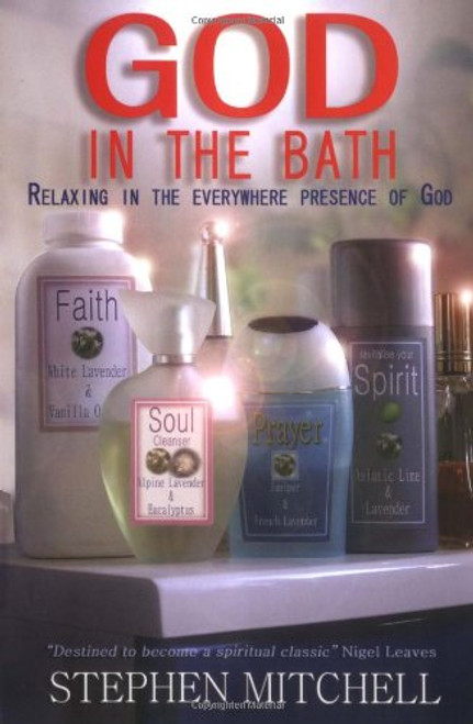 God in the Bath: Relaxing in the Everywhere Presence of God