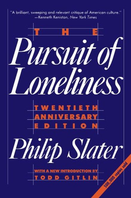 The Pursuit of Loneliness, 20th Anniversary Edition