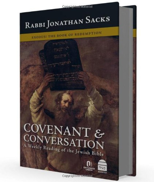 Covenant & Conversation Exodus: The Book of Redemption