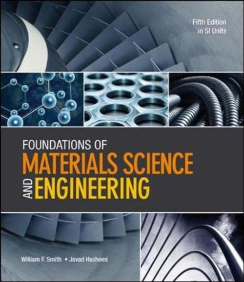 Foundations of Materials Science and Engineering (in SI Units)