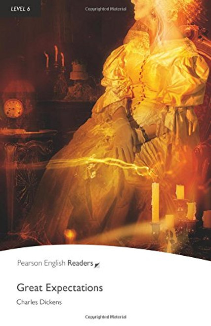 Great Expectations, Level 6, Penguin Readers (2nd Edition) (Penguin Readers, Level 6)