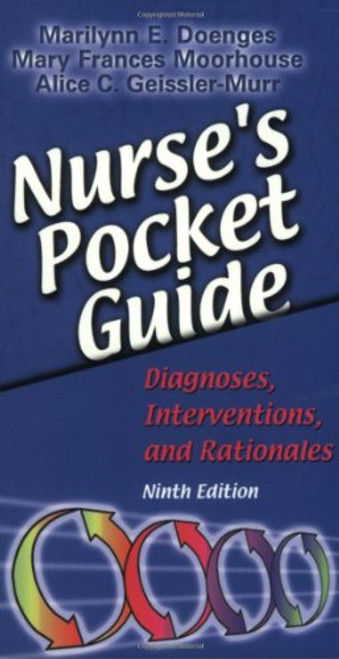 Nurse's Pocket Guide: Diagnoses, Interventions, and Rationales (Nurse's Pocket Guide: Diagnoses, Interventions & Rationales)