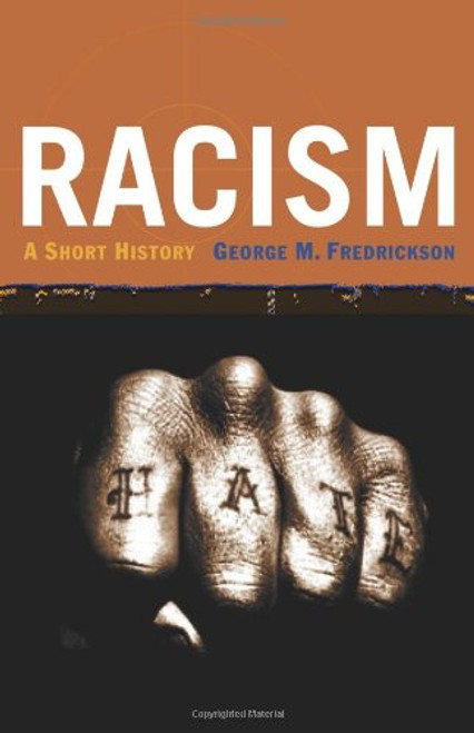 Racism: A Short History
