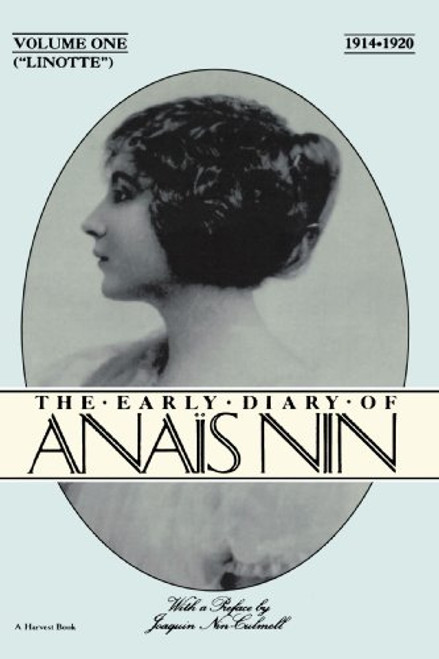 Linotte: The Early Diary of Anais Nin (1914-1920)