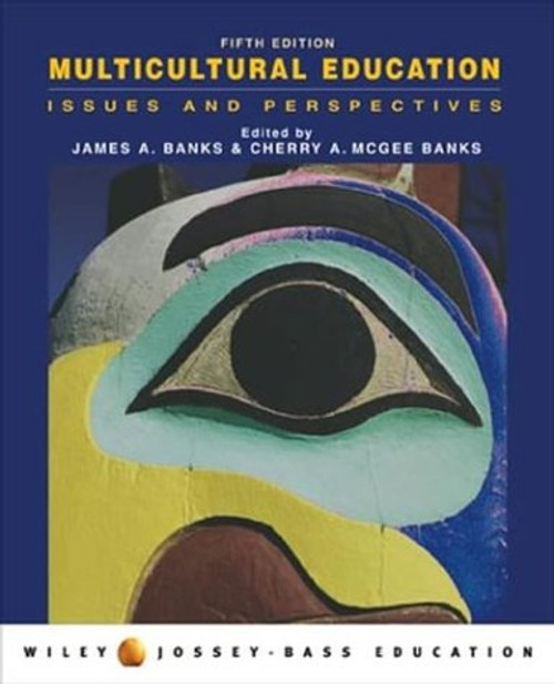 Multicultural Education: Issues and Perspectives (Wiley/Jossey-Bass Education)