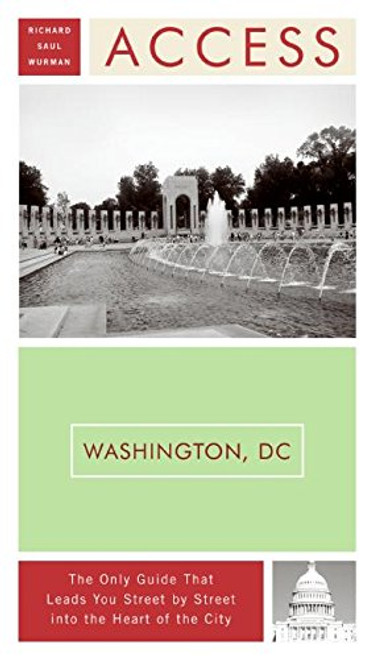 Access Washington, D.C. 10e (Access Guides)