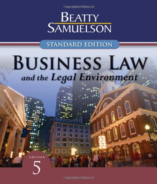 Business Law and the Legal Environment, Standard Edition