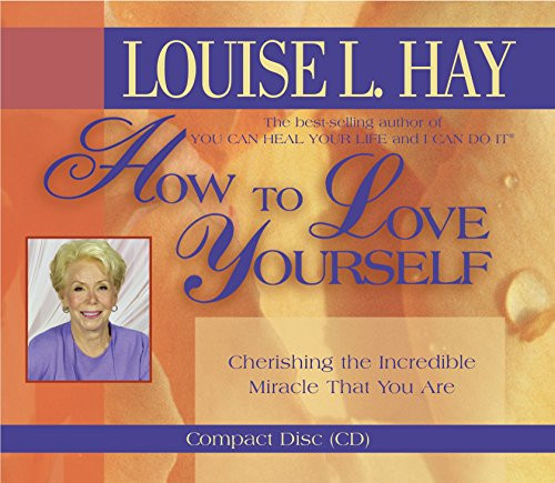 How to Love Yourself