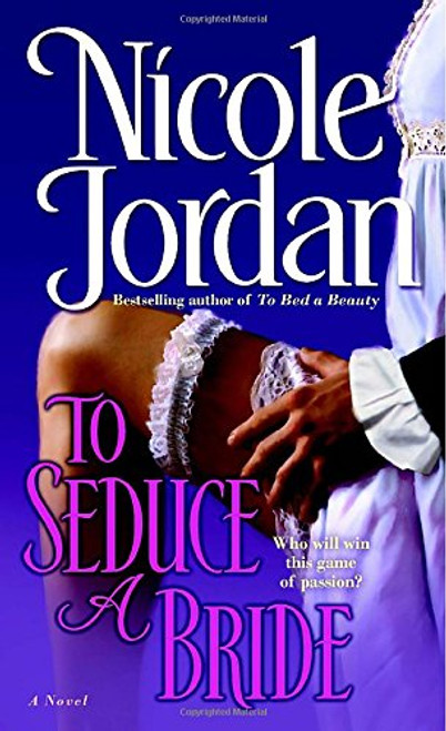 To Seduce a Bride (Courtship Wars, Book 3)