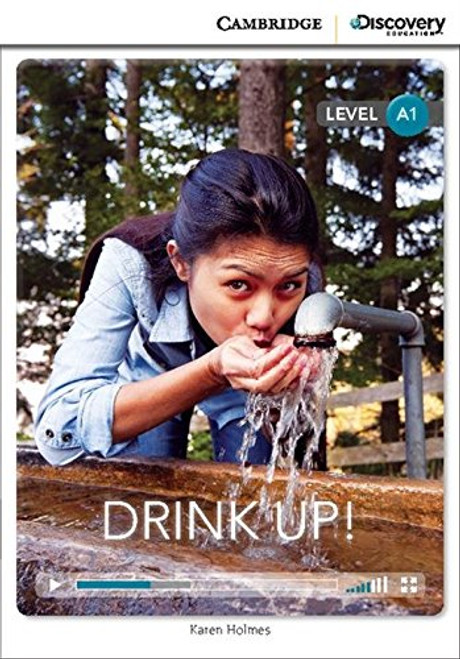 Drink Up! Beginning Book with Online Access (Cambridge Discovery Education Interactive Readers)