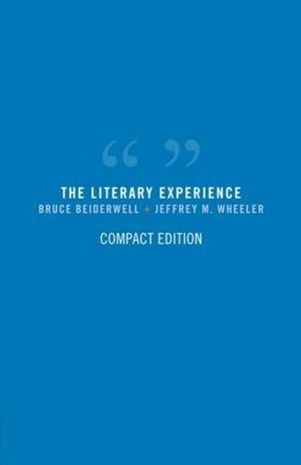 The Literary Experience, Compact Edition (Available Titles CengageNOW)