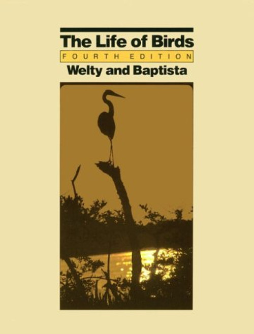 The Life of Birds (Saunders Series in Organismic Biology)