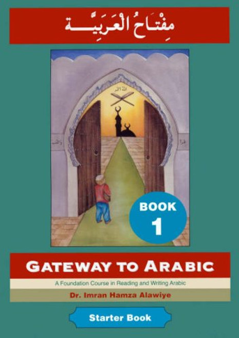 Gateway to Arabic, Book 1