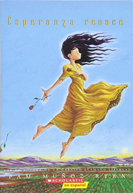 Esperanza renace: (Spanish language edition of Esperanza Rising) (Spanish Edition)